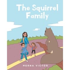 Merna Victor follows up with a second children’s book “The Squirrel Family”