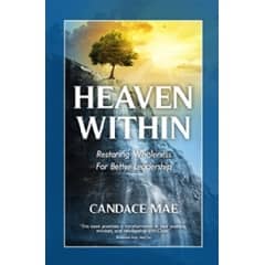 ‘Heaven Within: Restoring Wholeness For Better Leadership’ Will Be FREE to Download for Five Days (18/07/22)